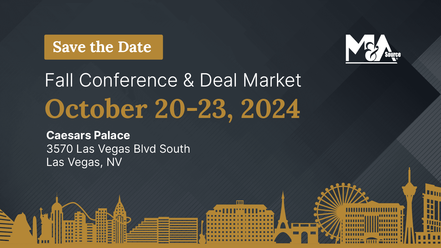 Save the Date 2024 Fall Conference & Deal Market M&A Source